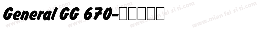 General GG 670字体转换